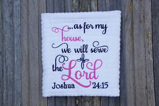 Embroidered kitchen towel, as for me and my house verse, bible verse embroidery, bridal gift, as for me and my house we will serve the Lord